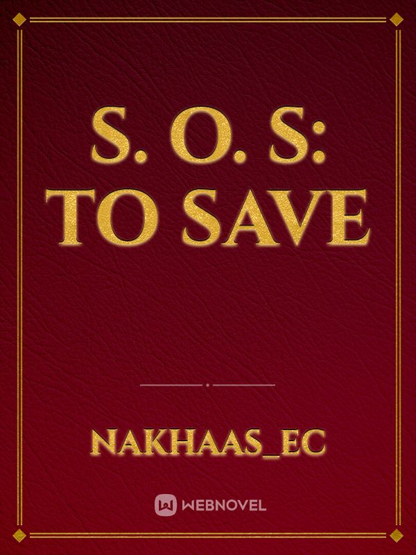 S. O. S: TO SAVE icon