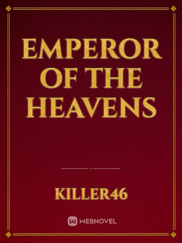 Emperor of the Heavens