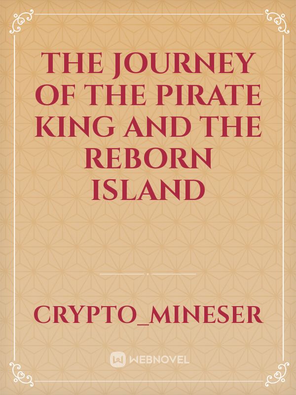 The Journey of the Pirate King and the Reborn Island icon