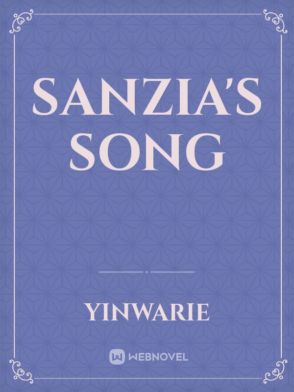 Sanzia's Song