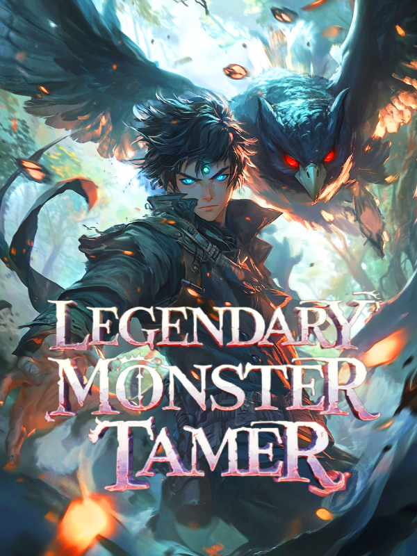 Legendary Monster Tamer REUPLOAD SOON