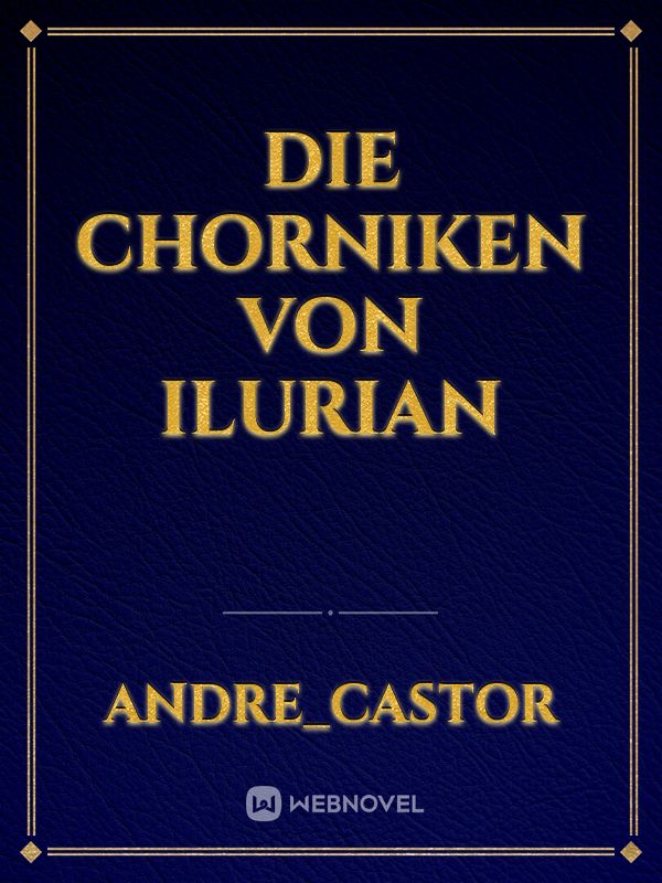 Die Chorniken von Ilurian