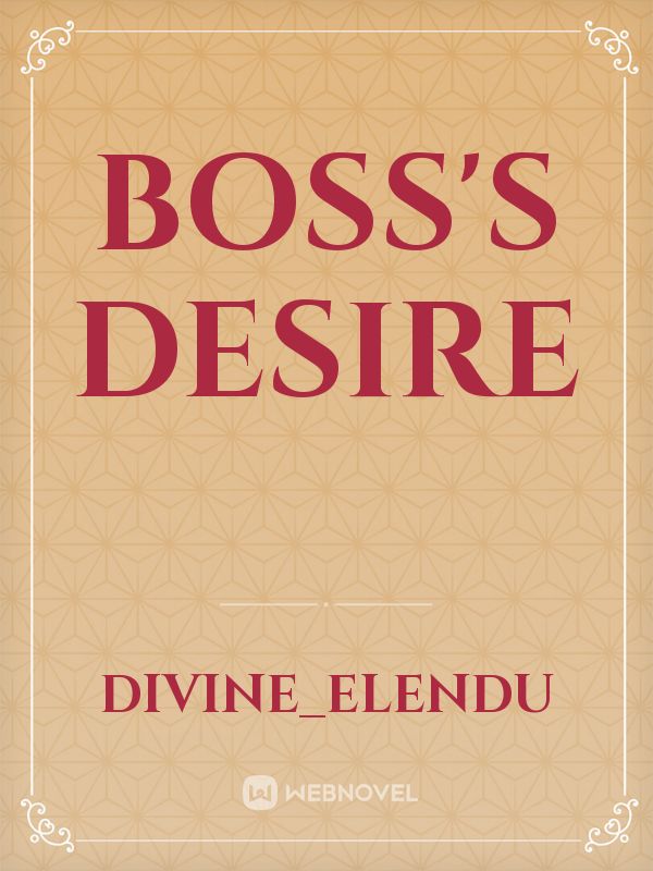 Boss's Desire