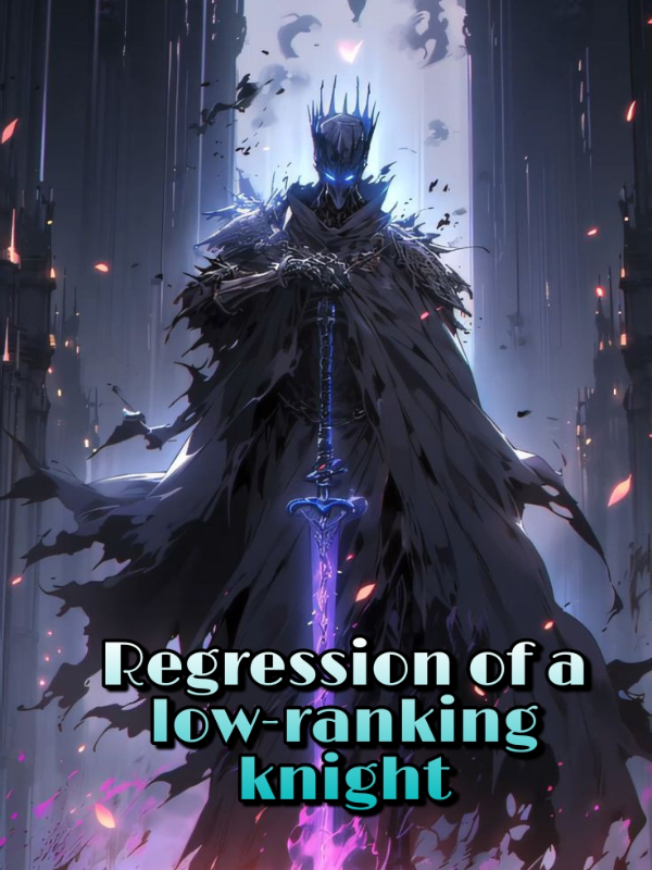 Regression Of a Low-Ranking Knight icon