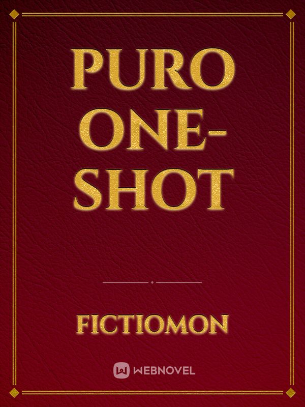 Puro ONE-SHOT