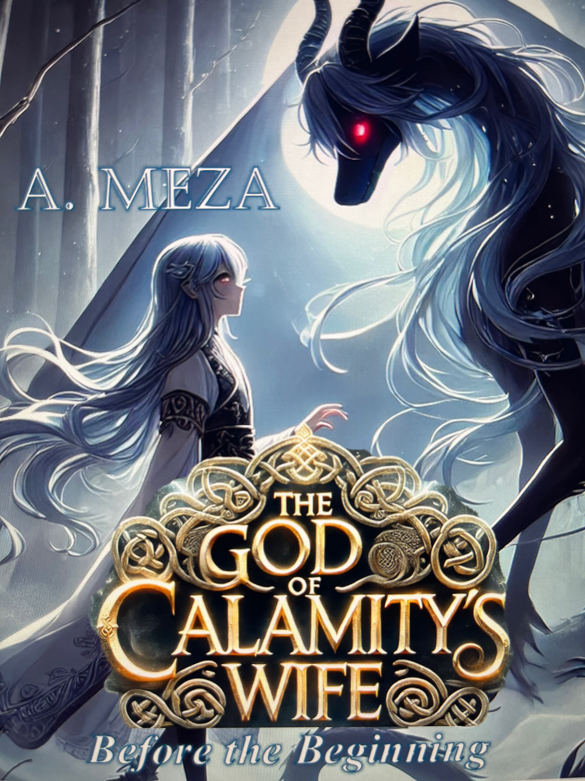 The God of Calamity’s Wife prequel: before the beginning