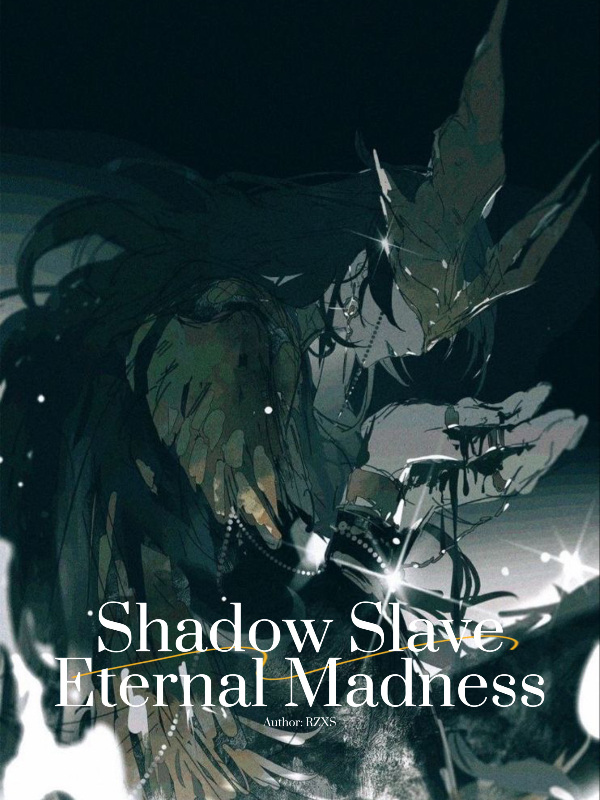 Shadow Slave: Eternal Madness