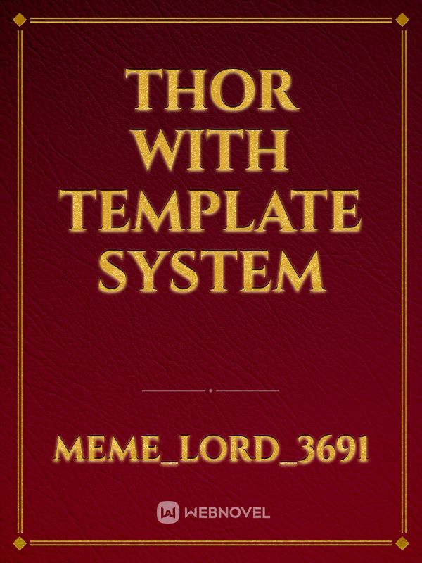 Thor with Template system