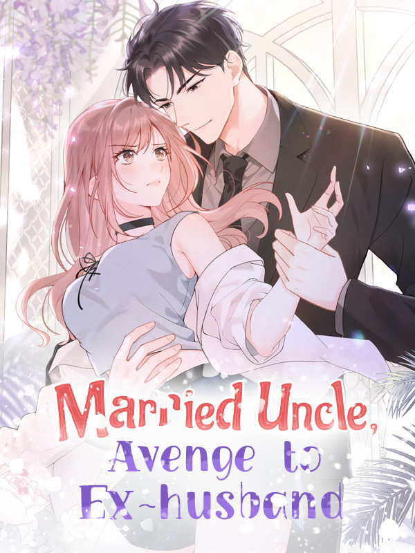 Married Uncle, Avenge to Ex-husband Comic