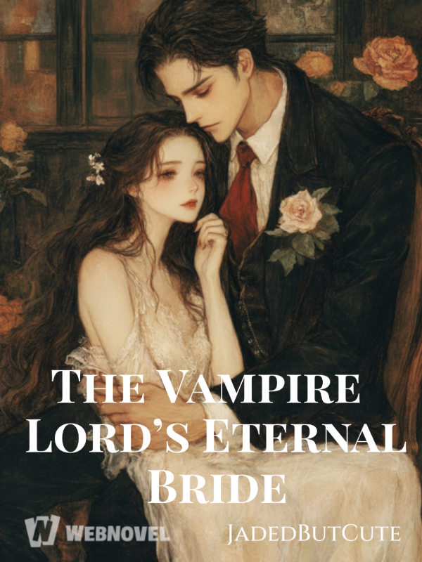 The Vampire Lord’s Eternal Bride