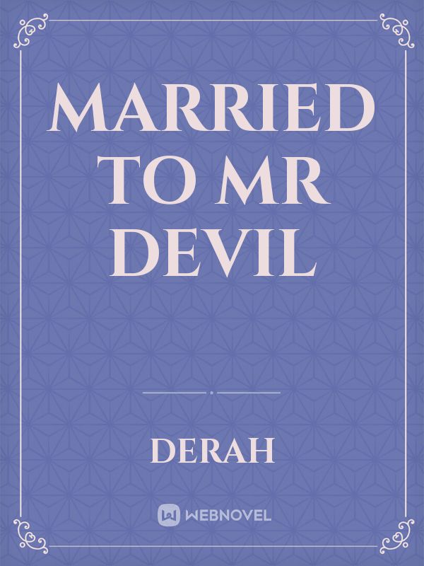 Married To Mr Devil