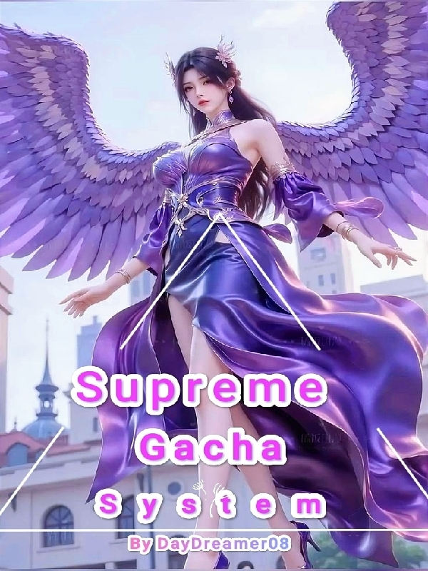 Supreme Gacha System