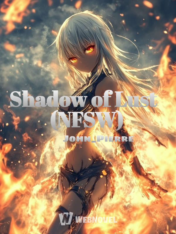 Shadow of Lust (NFSW)