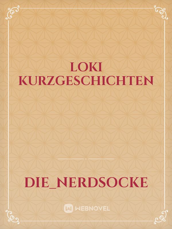 Loki Kurzgeschichten