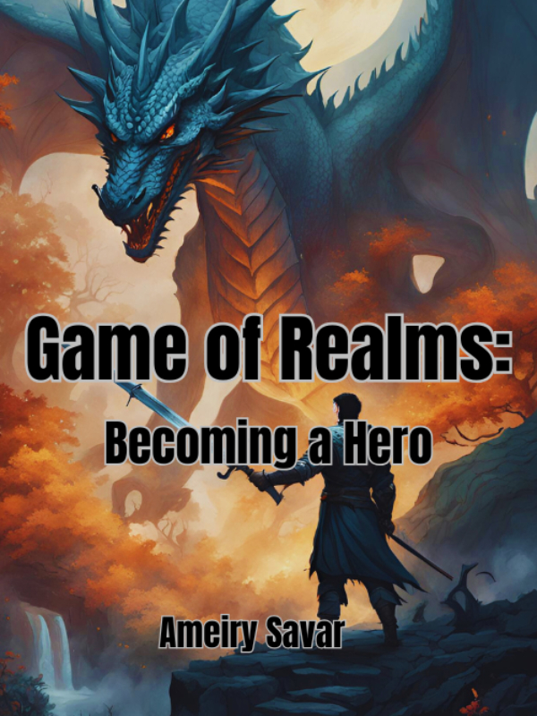 Game of Realms: Becoming a Hero