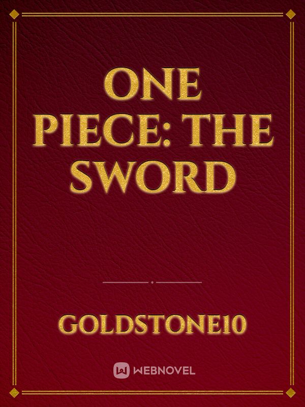 One Piece: The Sword