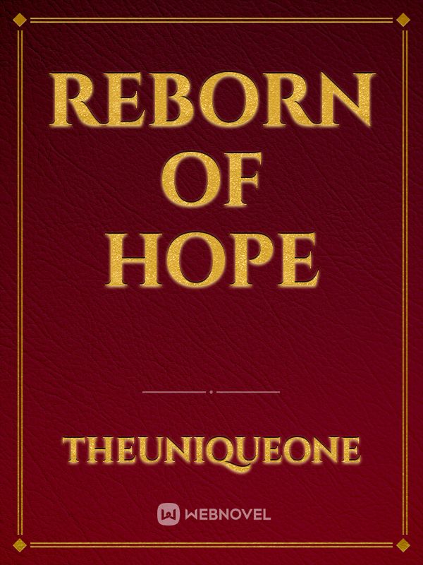 reborn of hope