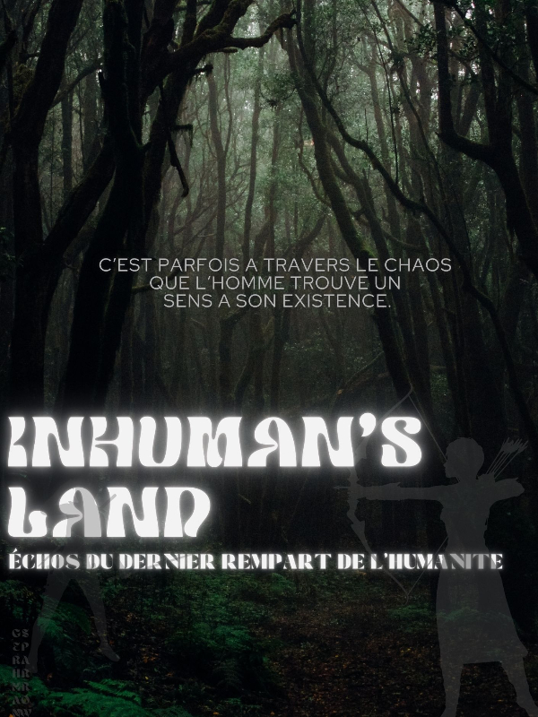 L'Aube du Monde des Monstres (INHUMAN'S LAND)