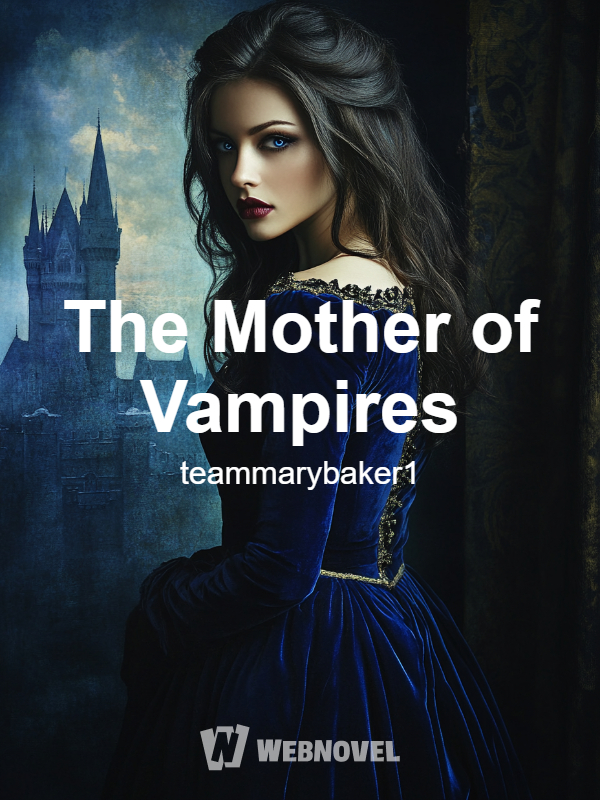 The Mother of Vampires