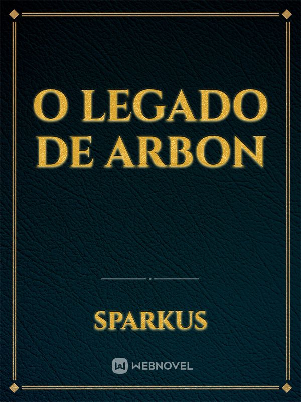 O Legado de Arbon