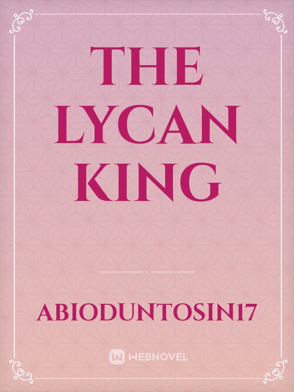 The Lycan king