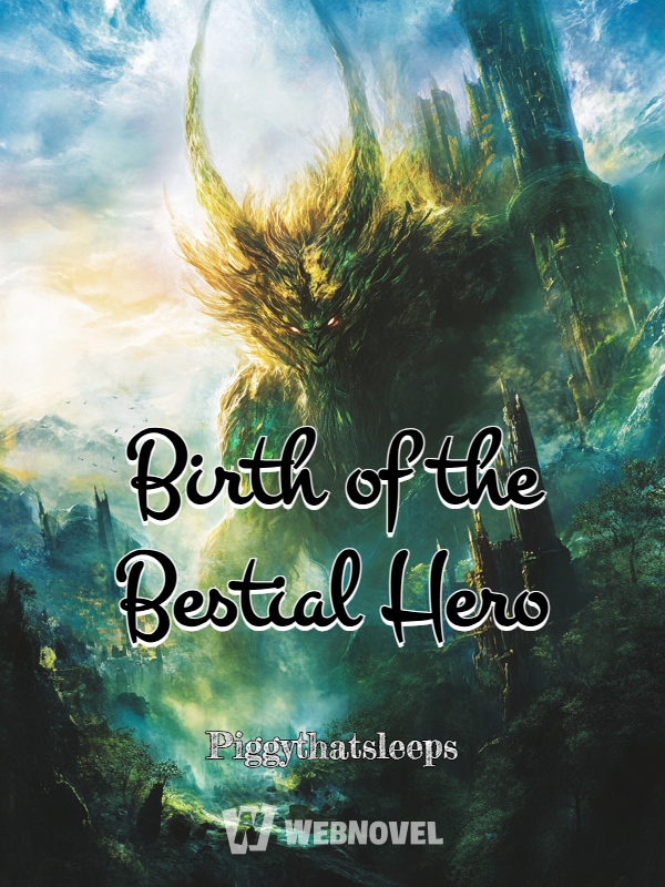 Records of Supremacy #1: Birth of the Bestial Hero