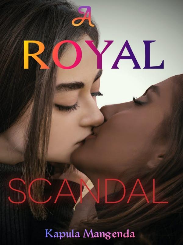 A ROYAL SCANDAL