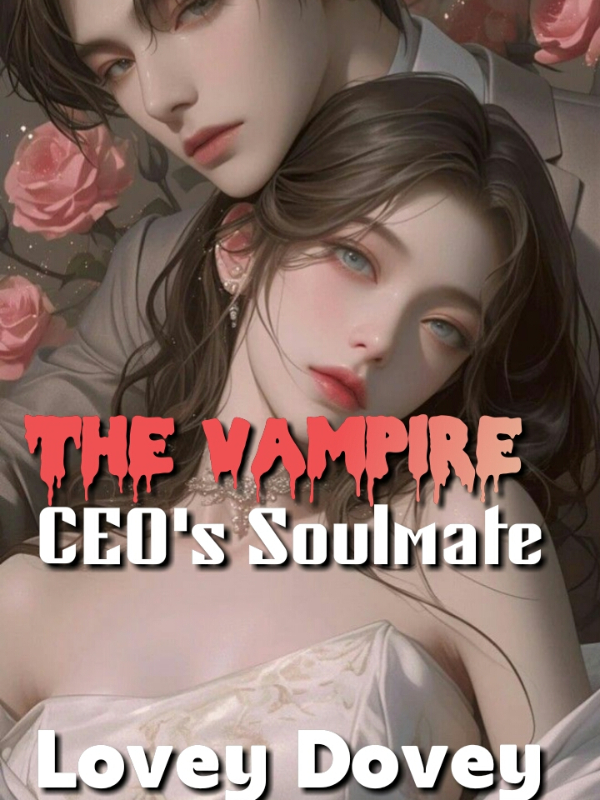 The Vampire CEO's Soulmate