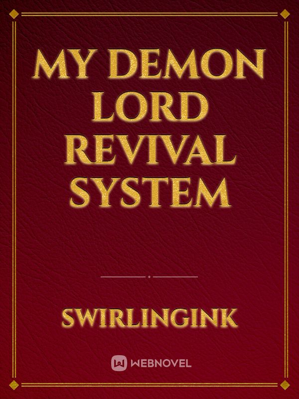 My Demon Lord Revival System