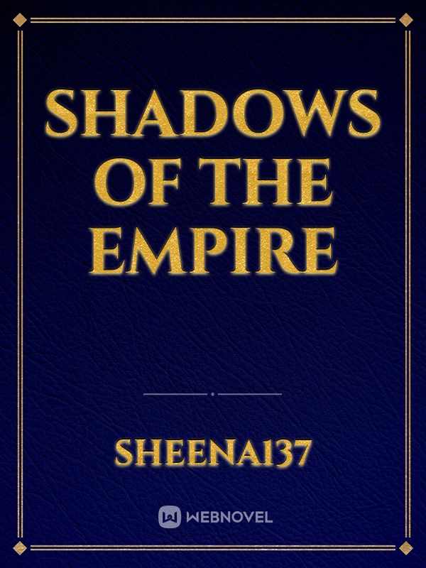 Shadows of the Empire