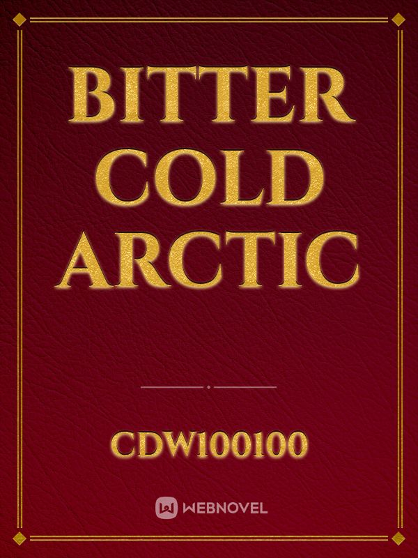 Bitter Cold Arctic