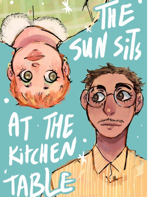 The Sun Sits At The Kitchen Table