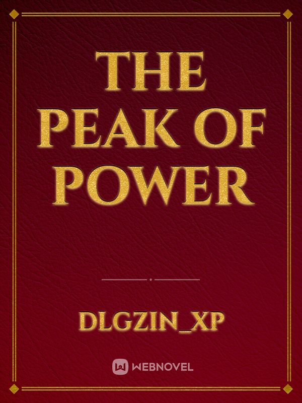 The Peak of Power