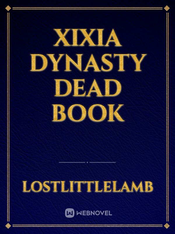 XiXia Dynasty Dead Book