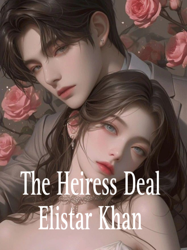 The Heiress Deal