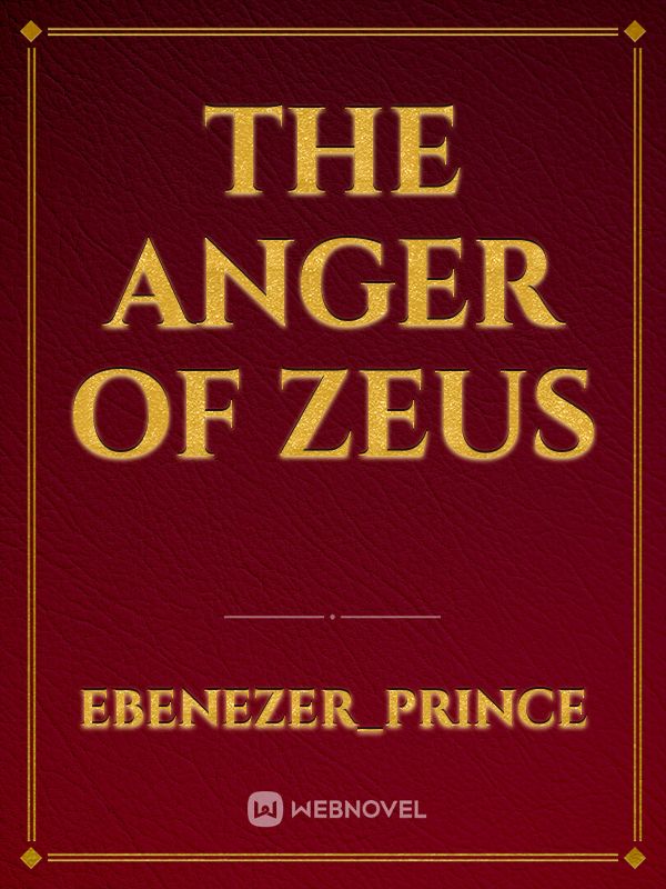 The Anger of Zeus