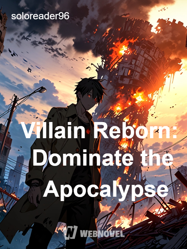 Villain Reborn: Dominate the Apocalypse