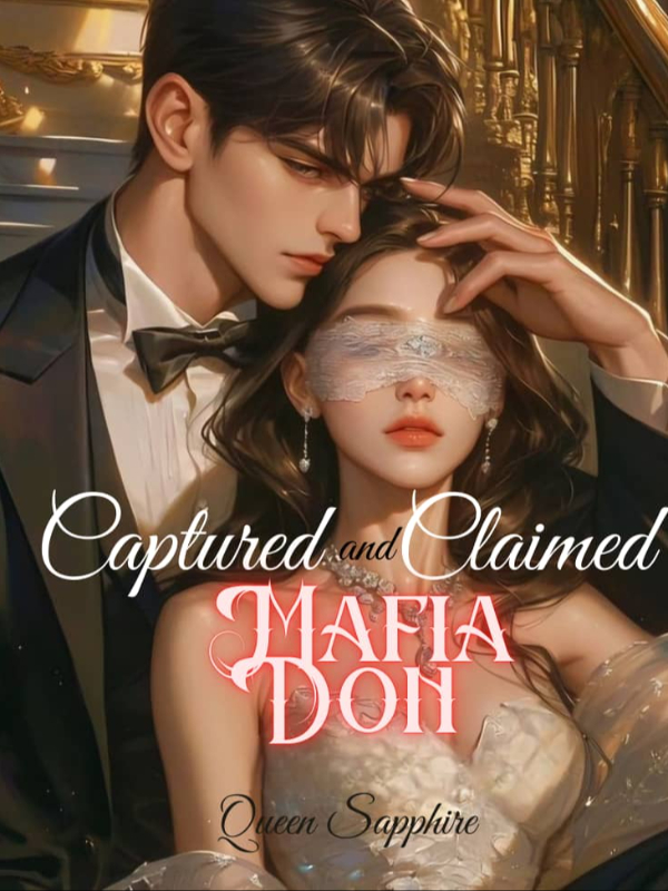 Captured And Claimed By The Mafia Don