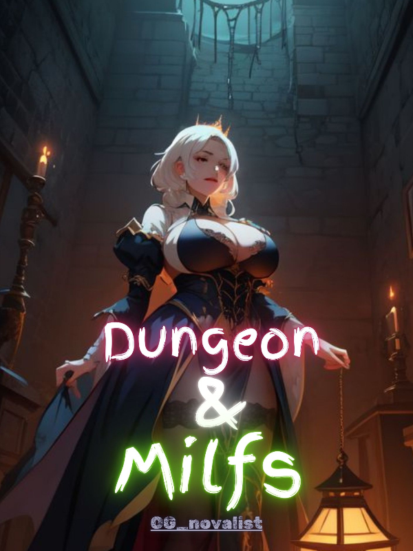 Dungeon & Milfs