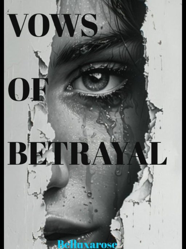 VOWS OF BETRAYAL