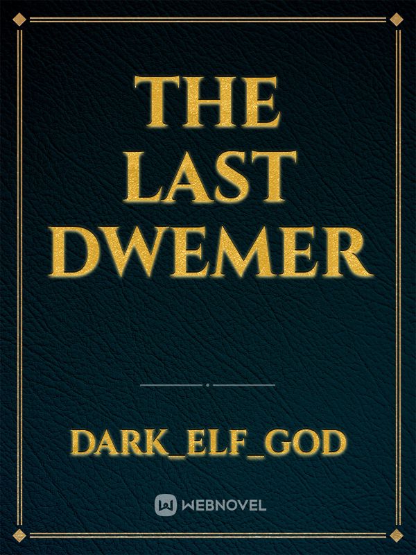 The Last Dwemer