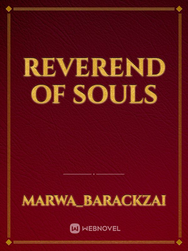 Reverend of souls