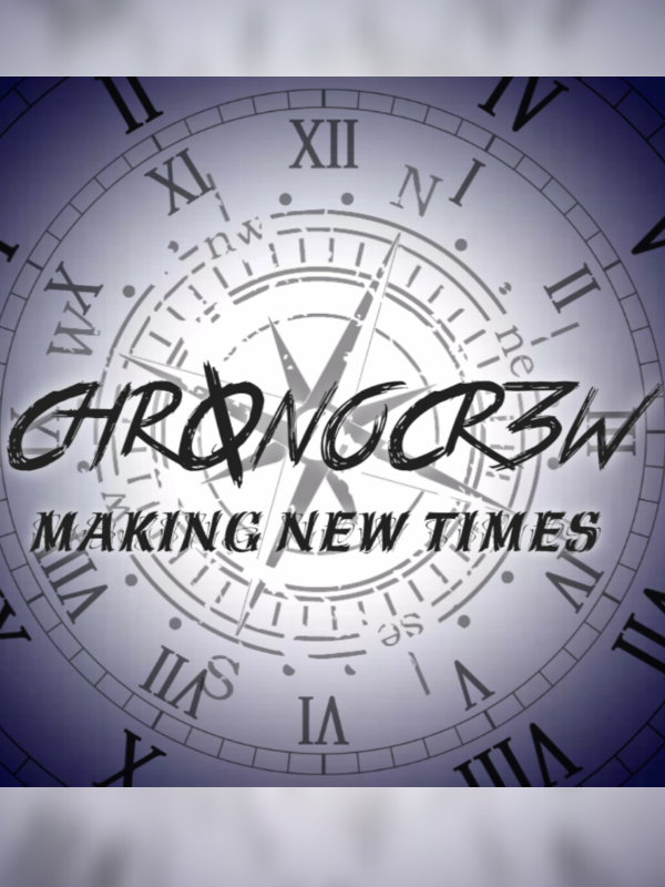 ChronoCrew - Fazendo Novos Tempos