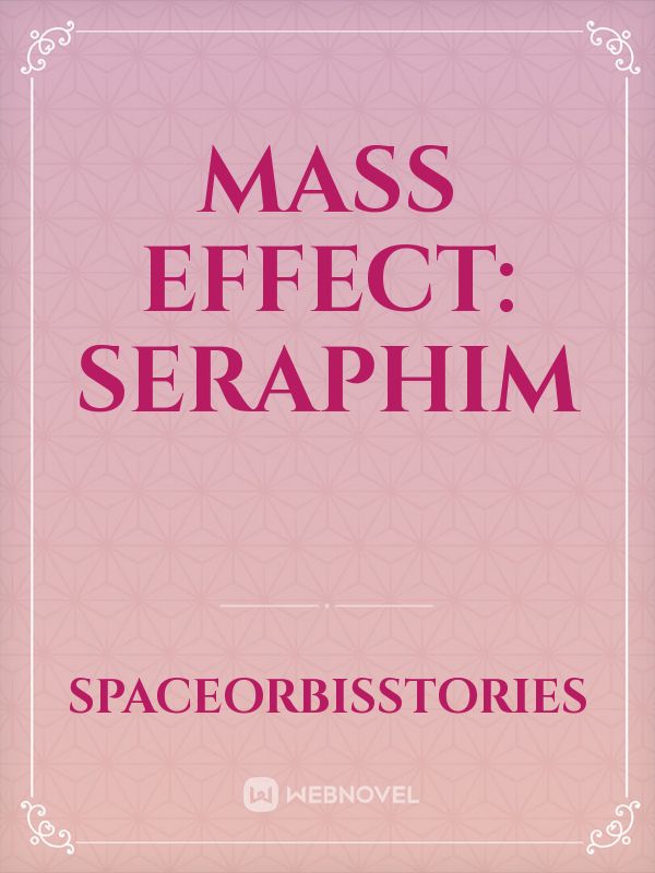 Mass Effect: Seraphim