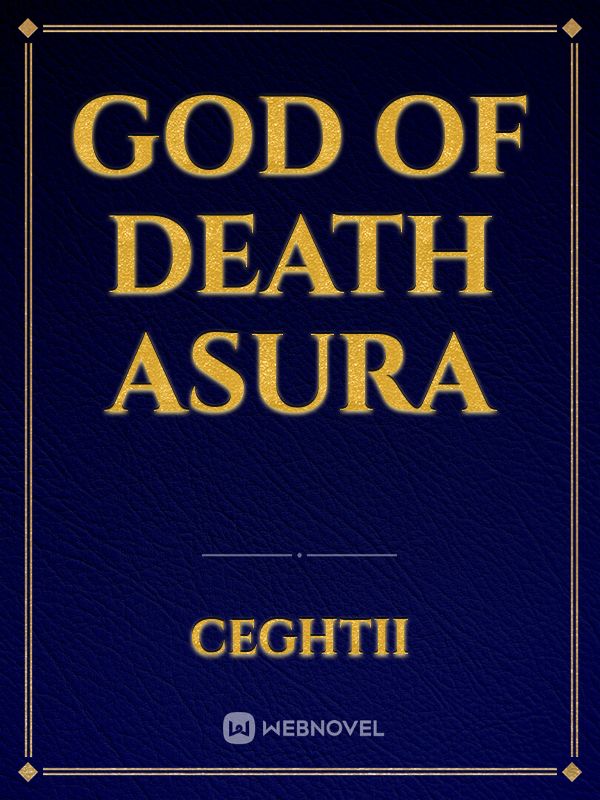 GOD OF DEATH ASURA