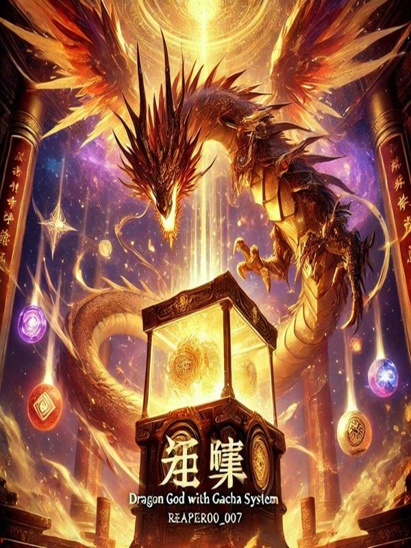 DOULUO: THE DRAGON GOD WITH GACHA