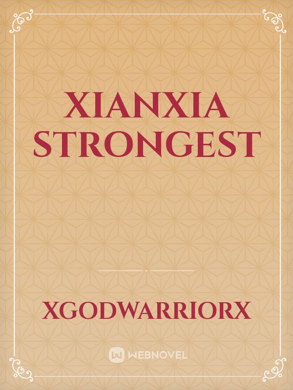 Xianxia Strongest