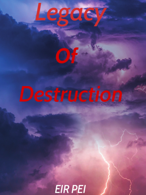 Legacy of Destruction (ES)