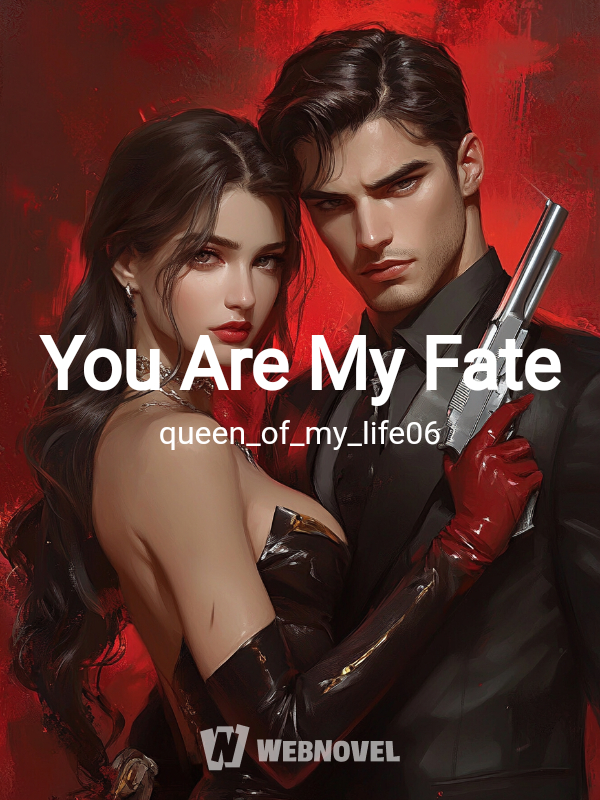 You Are My Fate