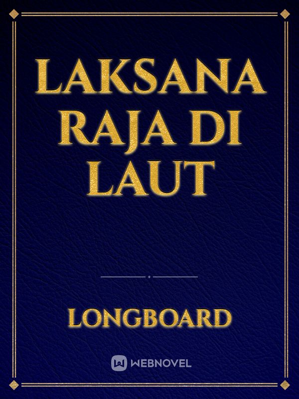 Laksana Raja di Laut